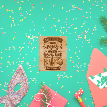 Find a brain back there - Unicorn Fart Productions